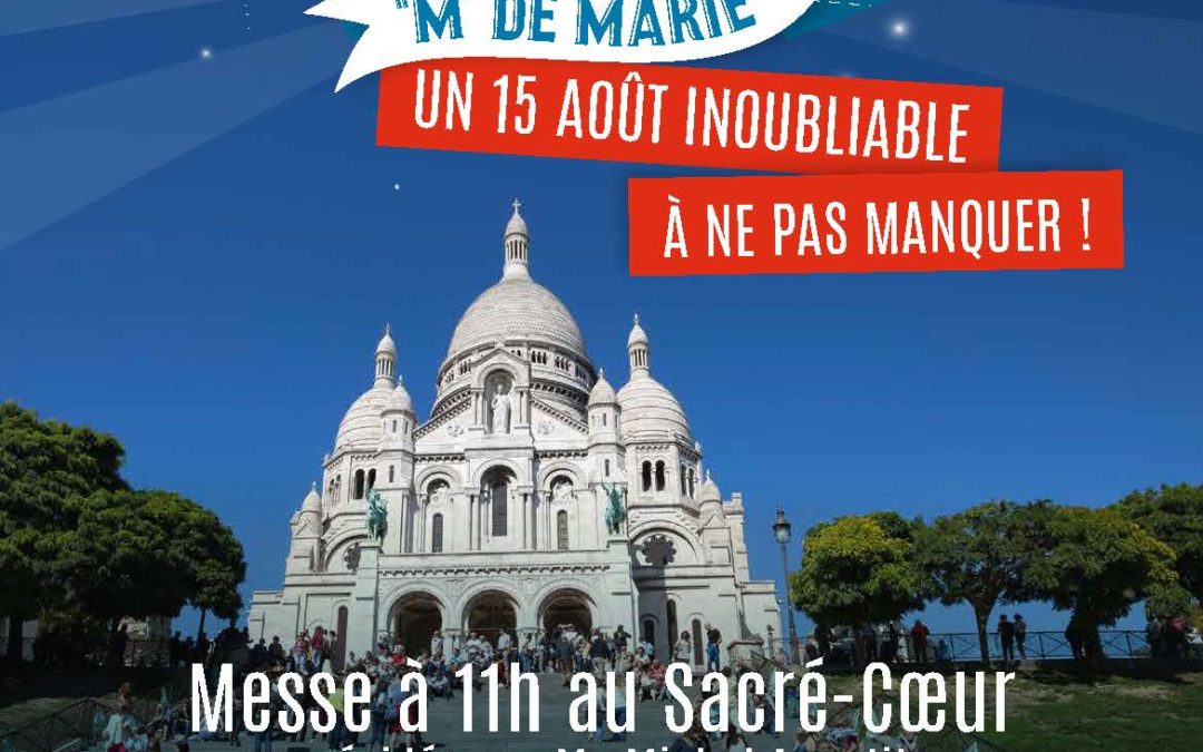 Messe de 11h à Montmartre Samedi 15 Août